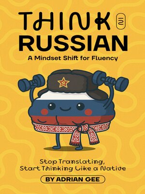 cover image of Think in Russian
